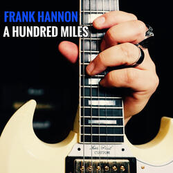 A Hundred Miles