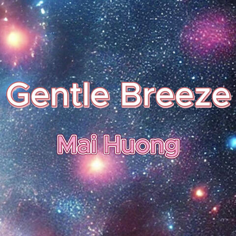 Gentle Breeze