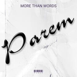 More Than Words