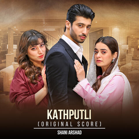 Kathputli (Original Score)