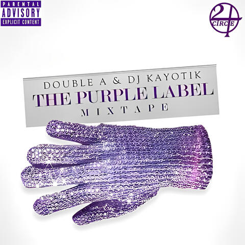 The Purple Label Mixtape