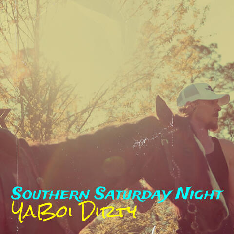 Southern Saturday Night