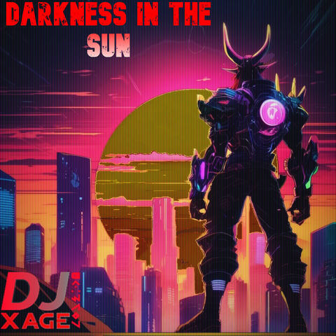Darkness in the Sun