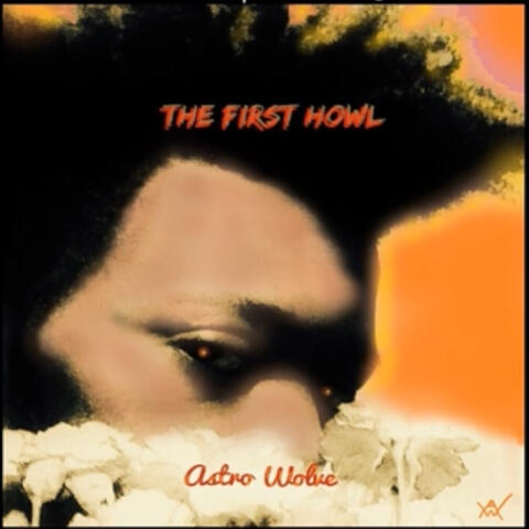 The First Howl