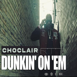Dunkin on 'em