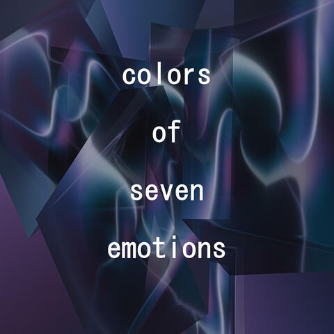 Colors of Seven Emotions