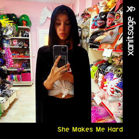 She Makes Me Hard