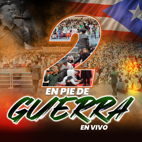 En Pie De Guerra 2 (En Vivo)