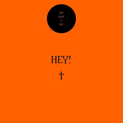 Hey!