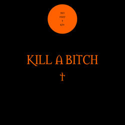 Kill a Bitch (Speed Up)