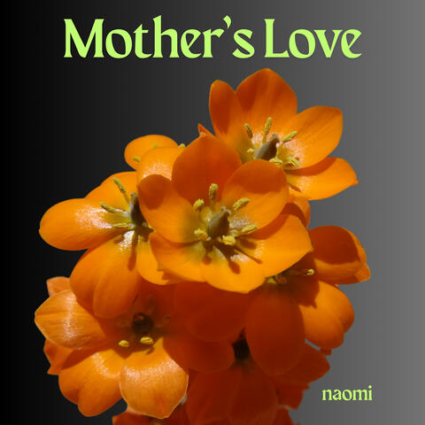 Mother's Love