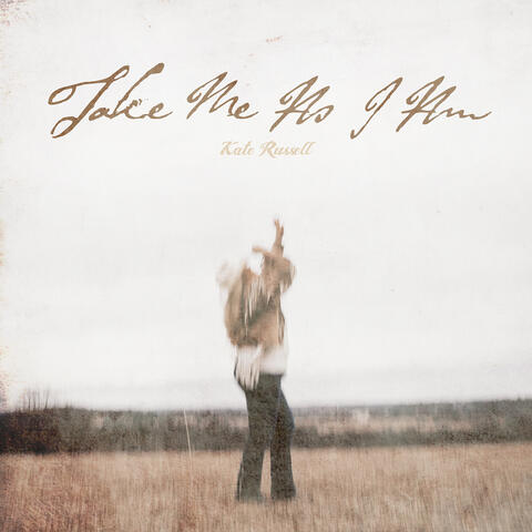 Take Me as I Am