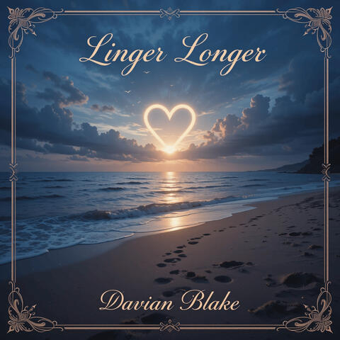 Linger Longer