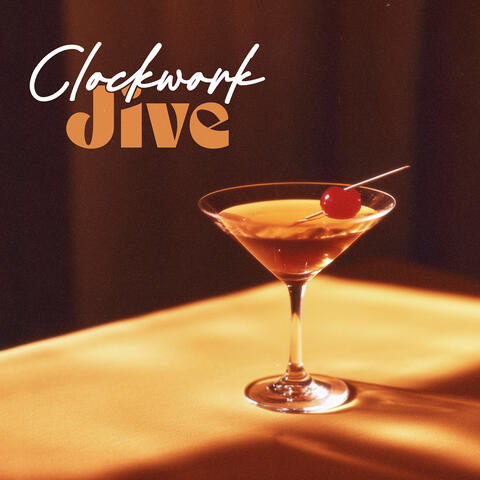 Clockwork Jive