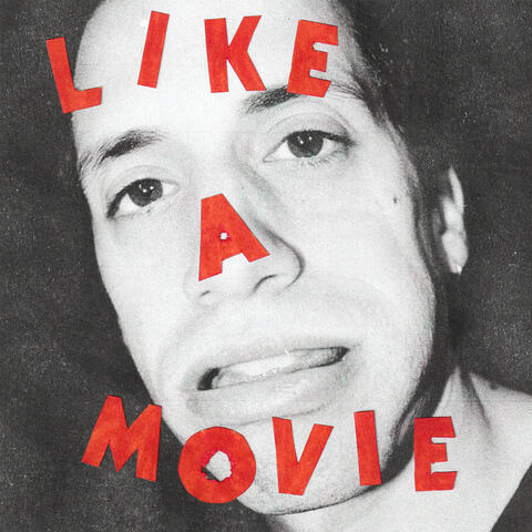 Like a Movie
