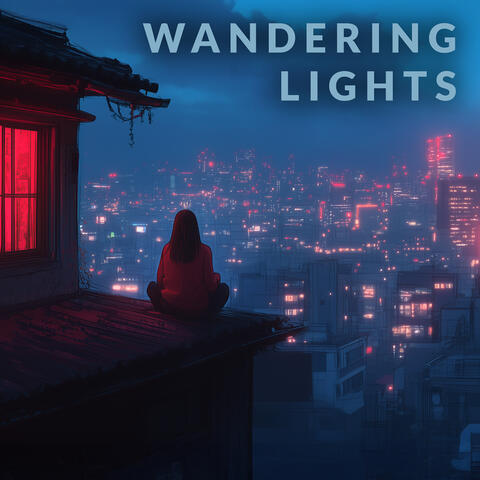Wandering Lights