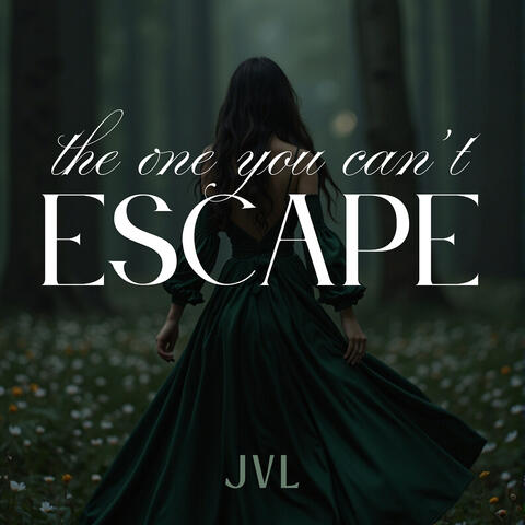 The One You Can't Escape