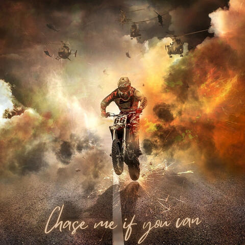 Chase Me If You Can