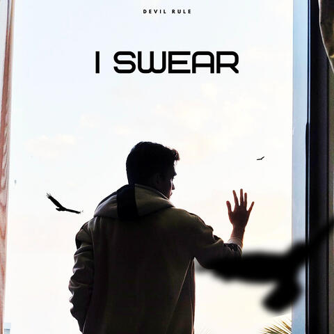 I Swear