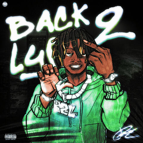 Back 2 Lyfe