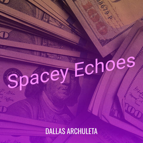 Spacey Echoes