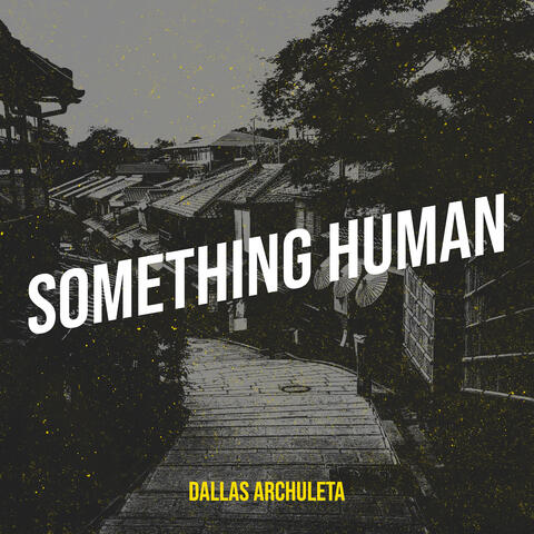 Something Human