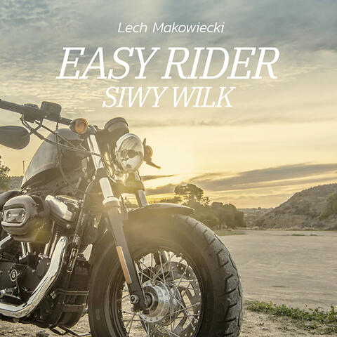 Easy Rider Siwy Wilk