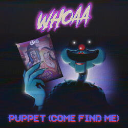 Puppet (Slowed & Chopped)