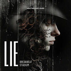 Lie Stadium Breakbeat