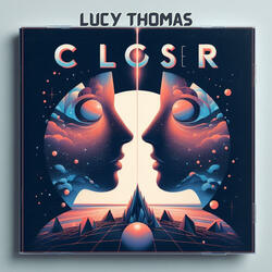 Closer