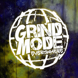 Grind Mode Everywhere 2