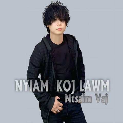 Nyiam Koj Lawm
