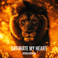 Saturate My Heart