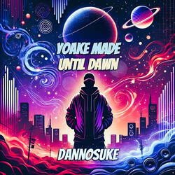 Yoake Made (Until Dawn)