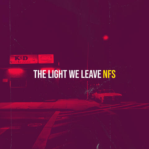 The Light We Leave