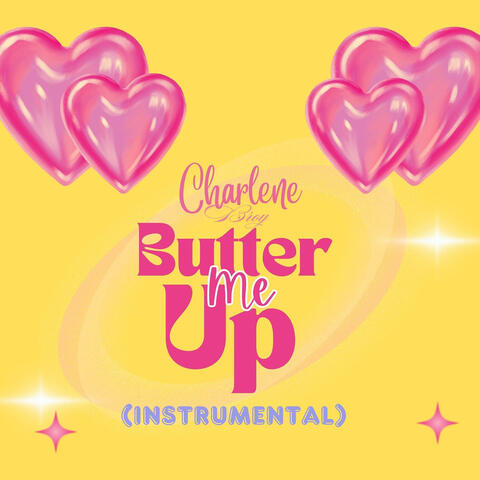Butter Me up (Instrumental)