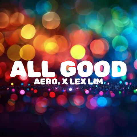 All Good