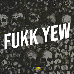 Fukk Yew
