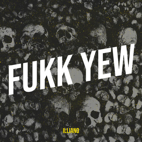 Fukk Yew