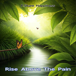 Rise Above the Pain