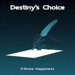Destiny's Choice