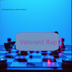 Valorant Rap