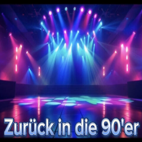 Zurück in Die 90er