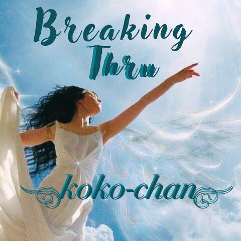 Breaking Thru
