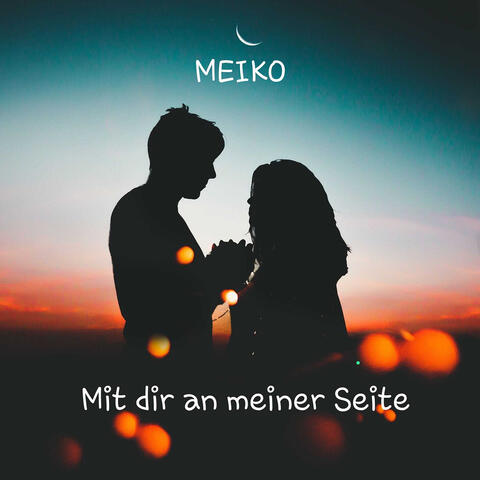 Mit Dir an Meiner Seite