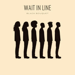 Wait in Line