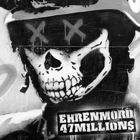 Ehrenmord 47 Millions