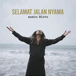 Selamat Jalan Nyama