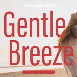 Gentle Breeze