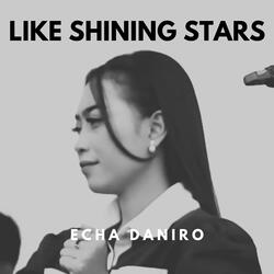 Like Shining Stars